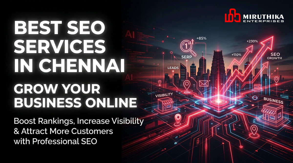 Best SEO Services in Chennai to Grow Your Business Online