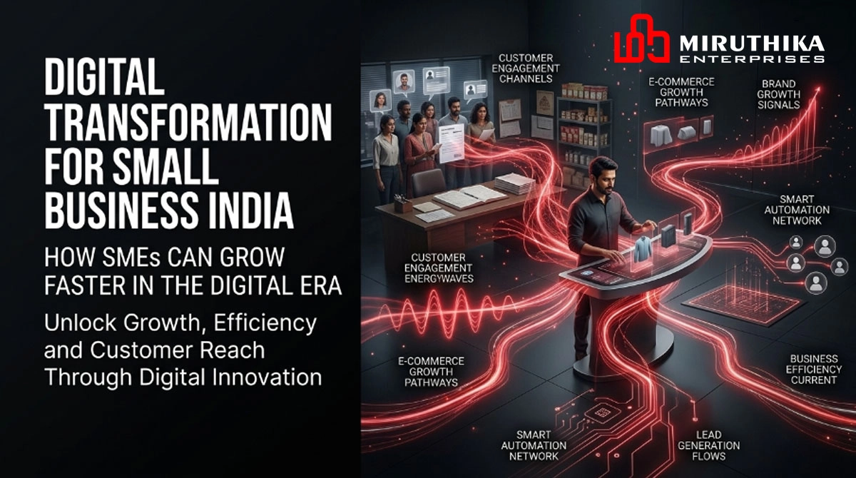 Digital Transformation for Small Business India: How SMEs Can Grow Faster in the Digital Era
